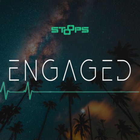 Engaged | Boomplay Music