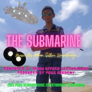 The Submarine