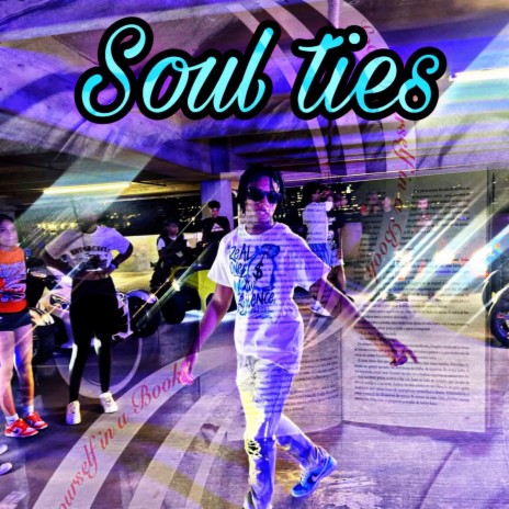 Soul ties | Boomplay Music