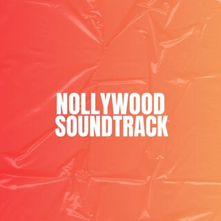 Nollywood Soundtrack