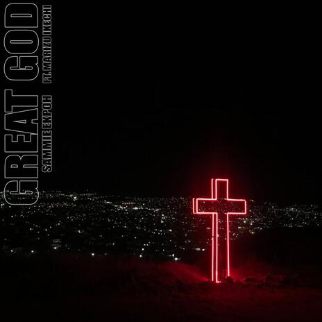 Great God ft. Marizu | Boomplay Music