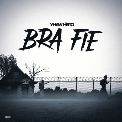 Bra Fie | Boomplay Music