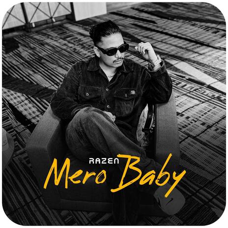 Mero baby | Boomplay Music