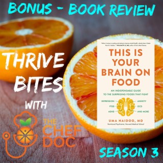 S 3 Bonus - This Is Your Brain On Food Book Review