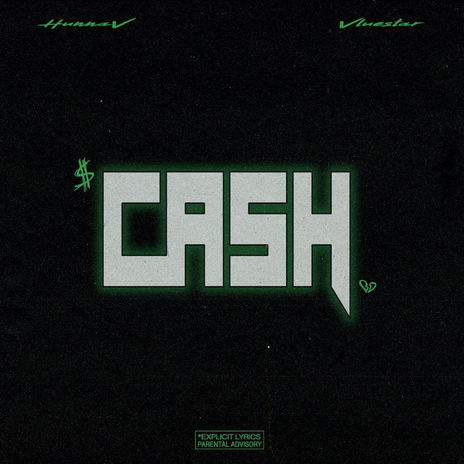 Cash ft. HunnaV | Boomplay Music