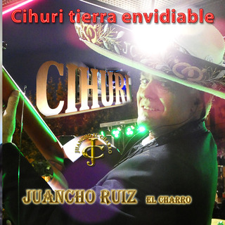 Cihuri tierra envidiable pasodoble