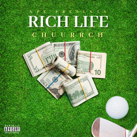 Rich Life | Boomplay Music