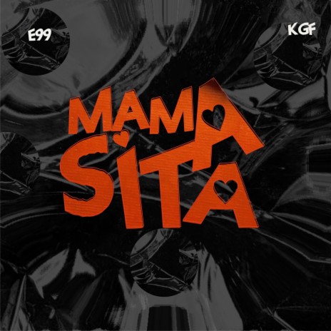 Mamacita ft. KGF