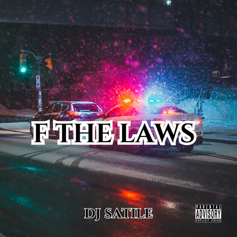 F the Laws ft. Dj Paul | Boomplay Music