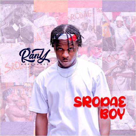 Srodae Boy | Boomplay Music