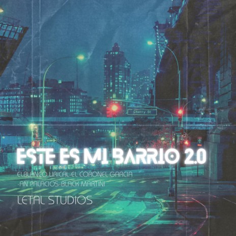 Este Es Mi Barrio 2.0 (Remi producer Remix) ft. Elblanco lirical, El coronel garcia, An palacios & Remi producer