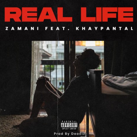 Real Life ft. Khaypantal | Boomplay Music