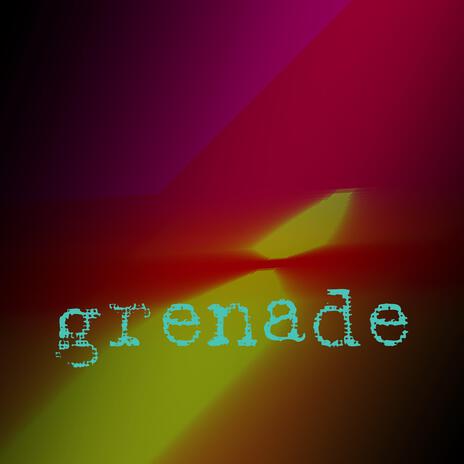 grenade | Boomplay Music