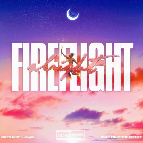 FIREFLIGHT // alright. (CLEAN) | Boomplay Music