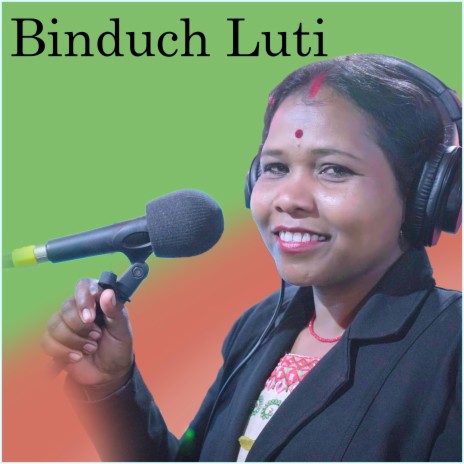 Binduch Luti | Boomplay Music