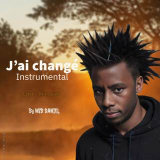 J´AI CHANGÉ (Instrumental)