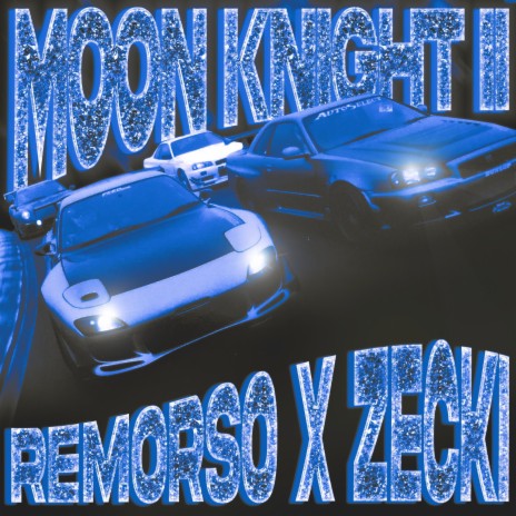 MOON KNIGHT 2 (SLOWED) ft. zecki | Boomplay Music