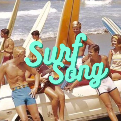 SURF SONG | Boomplay Music