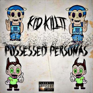 Possessed Personas