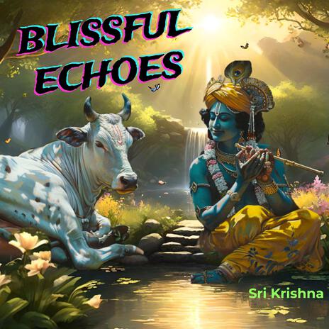 Blissful Echoes | 42 | Boomplay Music