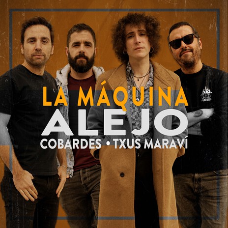 La máquina ft. Txus Maraví & Cobardes | Boomplay Music