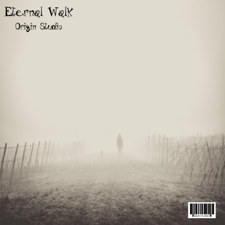 Eternal Walk | Boomplay Music