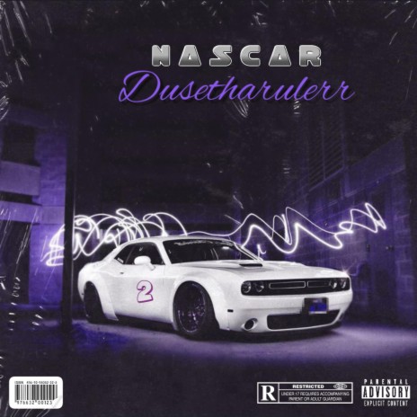 Nascar (feat. Dusetharulerr) | Boomplay Music