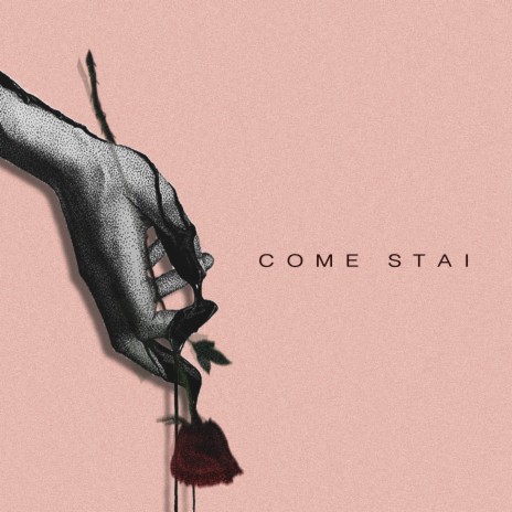 Come Stai | Boomplay Music