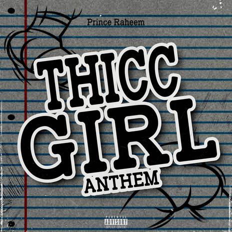 THICC GIRL ANTHEM | Boomplay Music