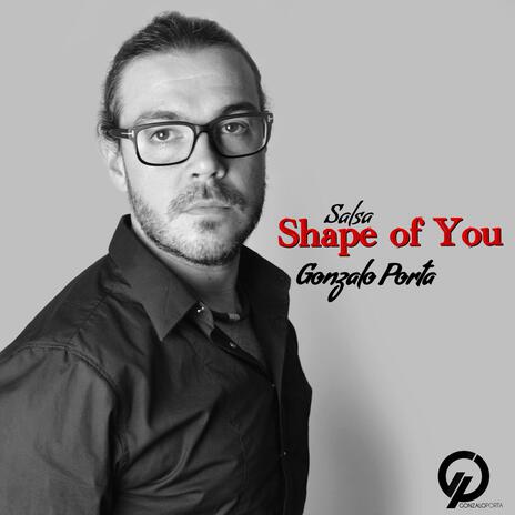 Shape of You (Versión Salsa) | Boomplay Music