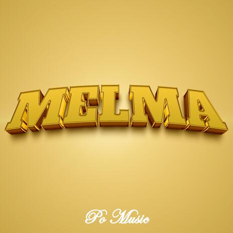 melma | Boomplay Music