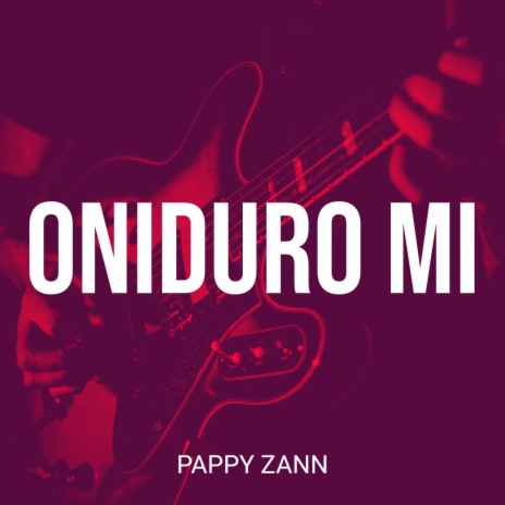 Oniduro Mi | Boomplay Music