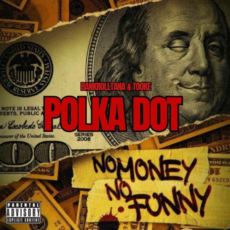 POLKA DOT ft. Tooke | Boomplay Music