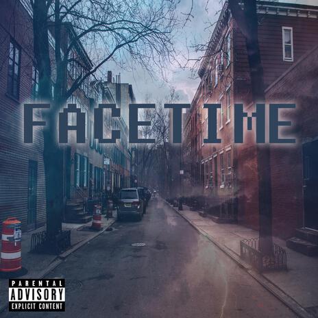 FACETIME | Boomplay Music