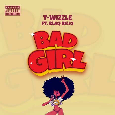 Bad Girl ft. BLAQ BILIO | Boomplay Music