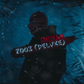 2003 (Deluxe)