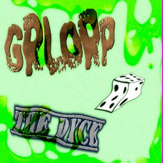 GRLORP (THE DYCE)