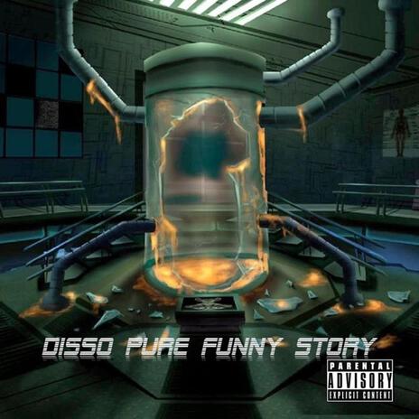 Disso pure funny story | Boomplay Music