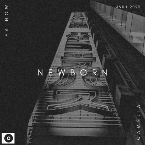 Newborn | Boomplay Music