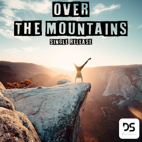 Over the Mountains | Boomplay Music