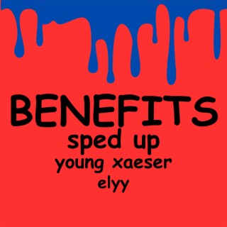 Benefits (Remix)