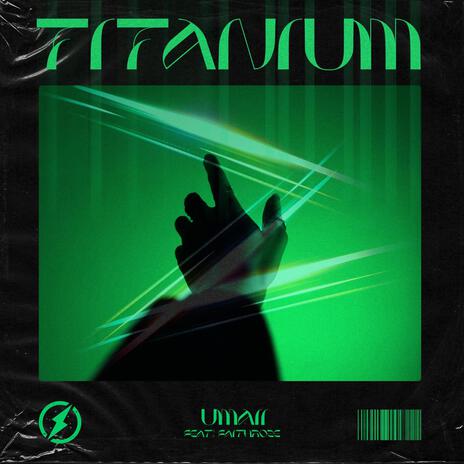 Titanium ft. Faithroze | Boomplay Music