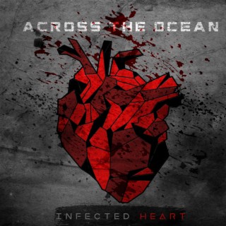 Infected Heart (EP)