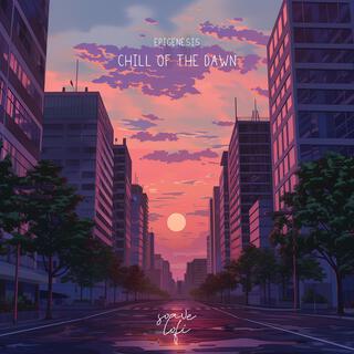 Chill of the Dawn