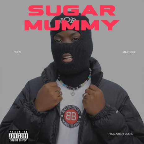 SUGAR MUMMY (Radio Edit) | Boomplay Music