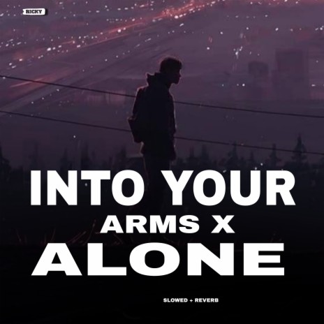 Kausak - Into Your Arms x Alone MP3 Download & Lyrics
