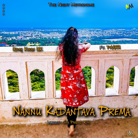Nannu Kadantava Prema (feat. PAARU) | Boomplay Music