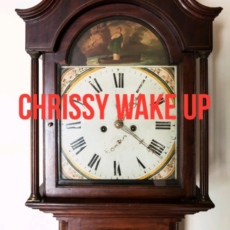 Chrissy Wake Up (gregorybrothers & Schmoyoho Remix) 🅴 | Boomplay Music