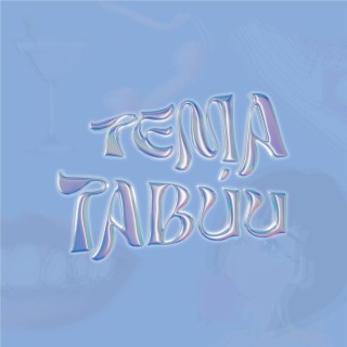 TEMA TABÚU lyrics | Boomplay Music