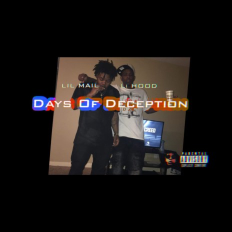 Days Of Deception (feat. Li Hood)